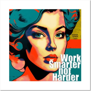 Work Smarter not harder Posters and Art